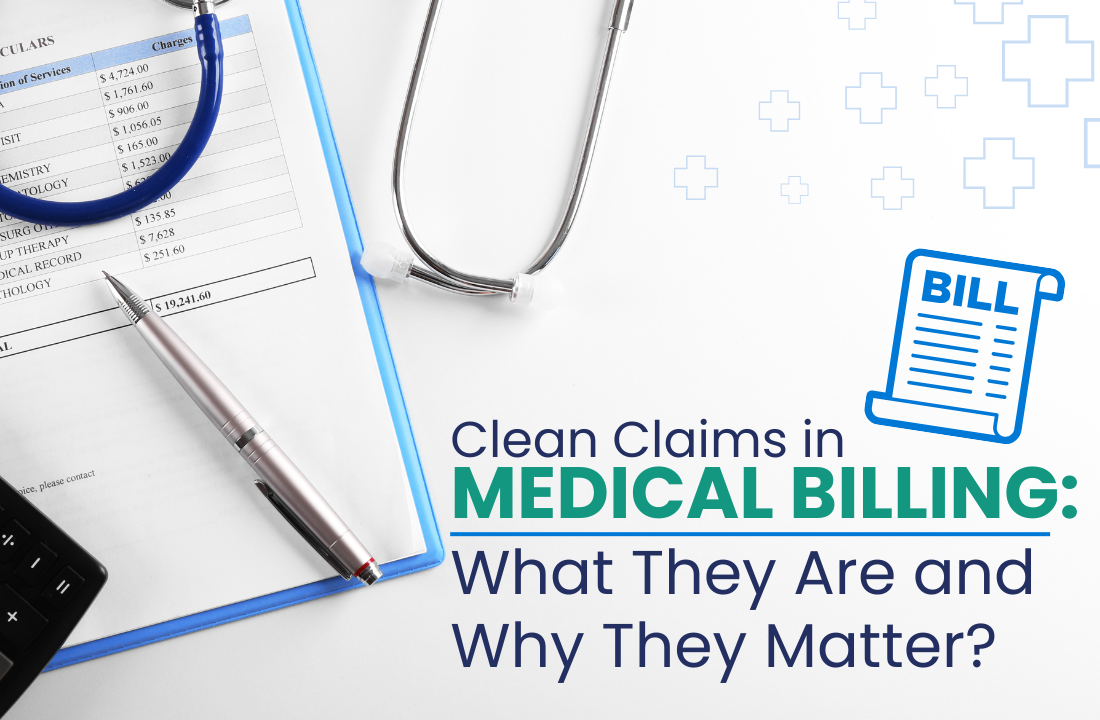 Clean Claims in Medical Billing
